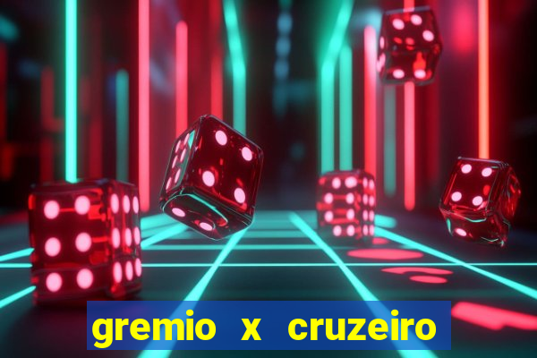 gremio x cruzeiro ao vivo hd